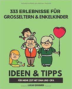 Buchempfehlung: 333 Erlebnisse für Großeltern und Enkelkinder