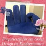 Fingersessel für ein cooles Design im Kinderzimmer!