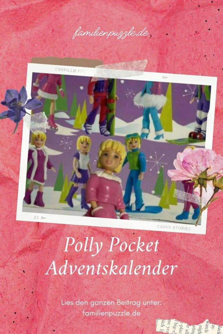 Mit Polly Pocket durch die Adventszeit.