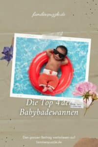 Das solltest du beim Kauf einer Babybadewanne beachten.